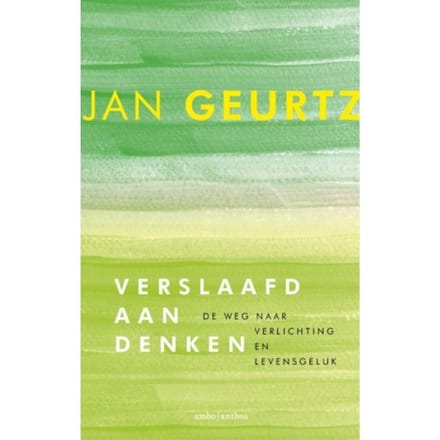 Verslaafd Aan Denken - Jan Geurtz