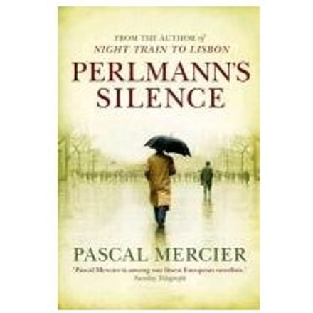 Perlmann's Silence - Pascal Mercier