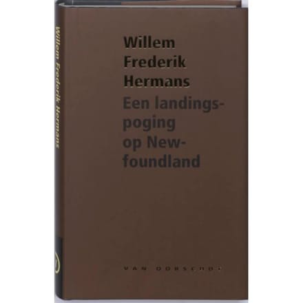 Een Landingspoging Op Newfoundland - Willem Frederik Hermans