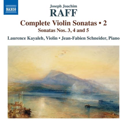 Laurence Kayaleh, Jean-Fabien Schneider - Raff: Complete Violin Sonatas, Vol. 2 (CD)
