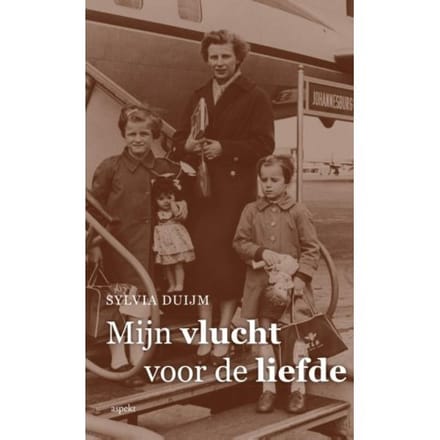 Mijn Vlucht Voor De Liefde - Sylvia Duijm