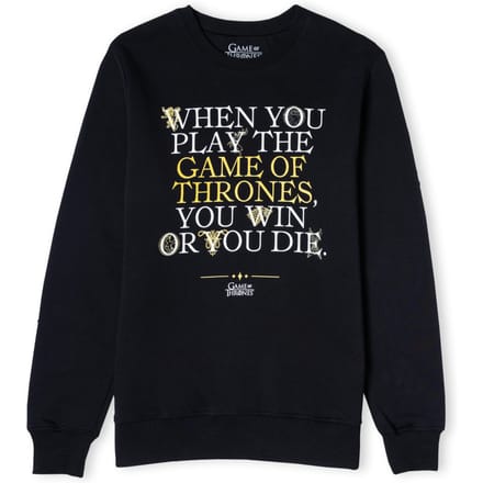 Game of Thrones Win Or Die Unisex Sweatshirt - Zwart - S
