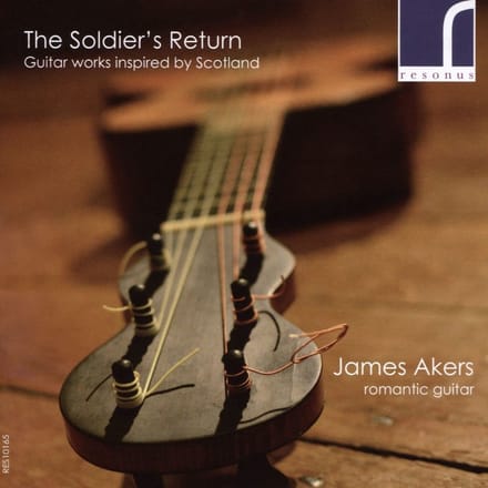 James Akers - The Soldier's Return (Guitar Works Inspired By Scotland) (CD)