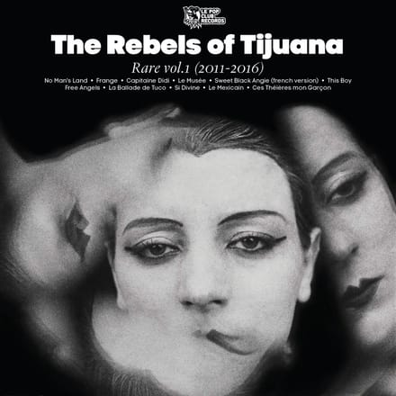 Rebels Of Tijuana - Rare Volume 1 (MC)