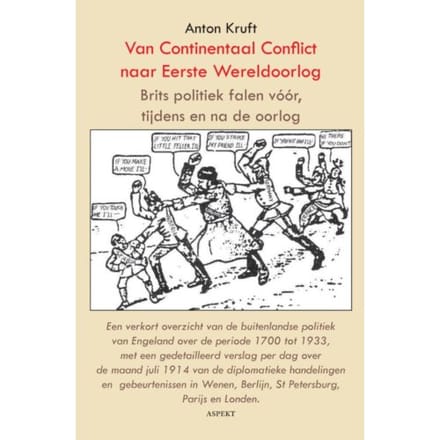 Van Continentaal Conflict Naar Eerste Wereldoorlog - Anton Kruft