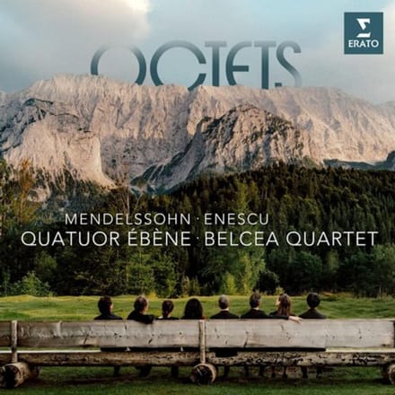 Mendelssohn: Enescu Octets - Quatuor Ebene & Belcea Quartet