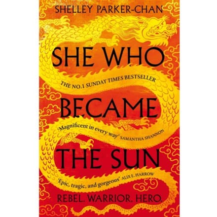 She Who Became The Sun - The Radiant Emperor - Shelley Parker-Chan