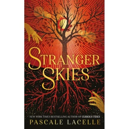 Stranger Skies - The Drowned Gods Trilogy - Pascale Lacelle