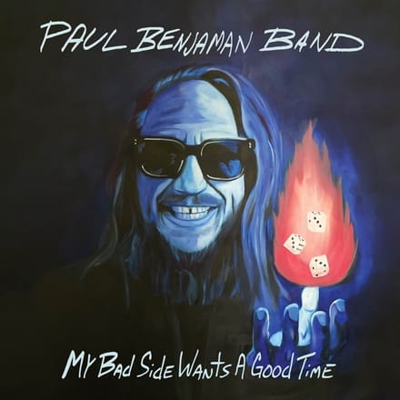 Paul Benjaman Band - My Bad Side Wants A Good Time (CD)