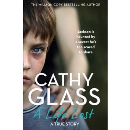 A Life Lost - Cathy Glass