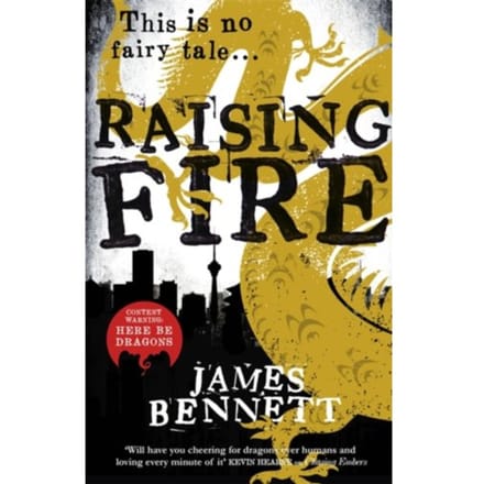 Raising Fire - James Bennett