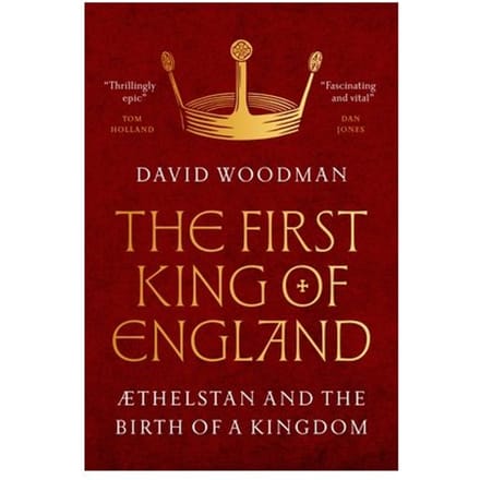 The First King Of England - David Woodman