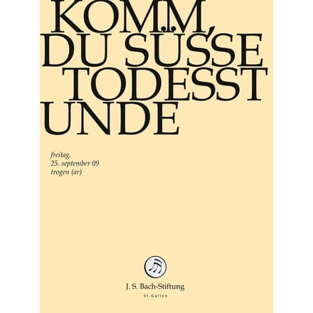 Chor & Orchester Der J.S. Bach-Stiftung, Rudolf Lutz - J.S. Bach: Komm, Du Susse Todesstunde Bw (DVD)