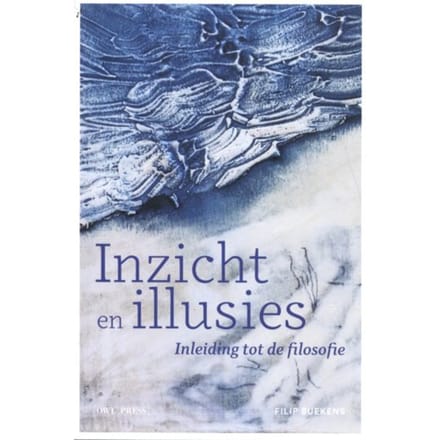Inzicht En Illusies - Filip Buekens