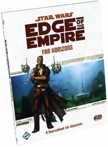 Star Wars RPG Edge of the Empire: Far Horizons (EN)