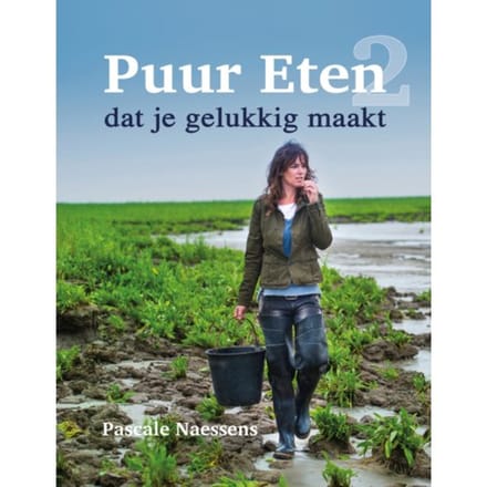 Puur Eten 2 - Pascale Naessens