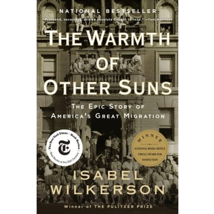 The Warmth Of Other Suns - Isabel Wilkerson