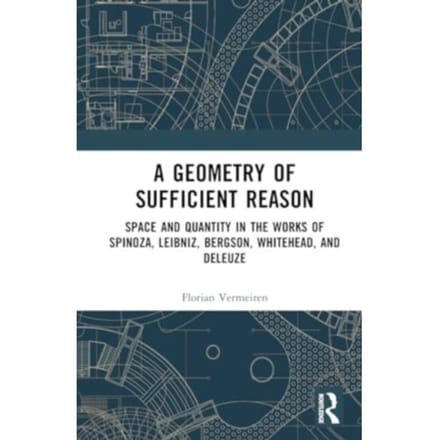 A Geometry Of Sufficient Reason - Florian (KU Leuven Vermeiren