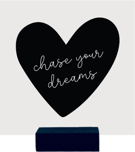 CHASE YOUR DREAMS | tegeltje van forex | 13 x 13 cm | met zwarte houder