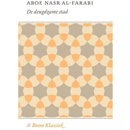 De Deugdzame Stad - Aboe Nasr Al-Farabi