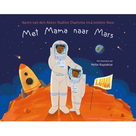 Met Mama Naar Mars - Karen van den Akker