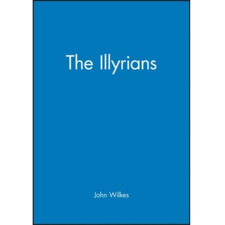 The Illyrians - John Wilkes