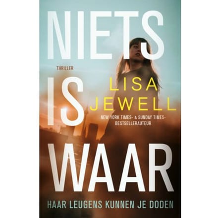 Niets Is Waar - Lisa Jewell