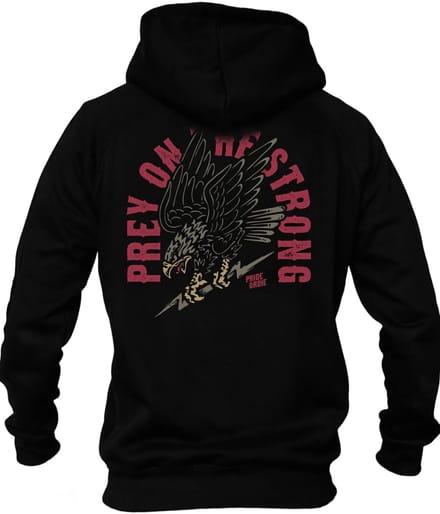 PRIDEorDiE PREY ON THE STRONG Hoody Zwart - M