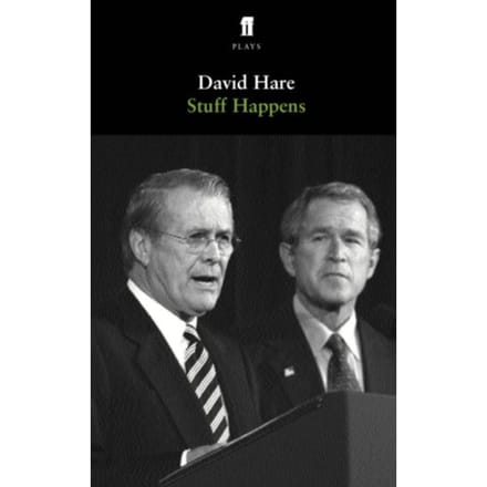 Stuff Happens - David Hare