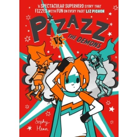 Pizazz Vs The Demons - Pizazz - Sophy Henn