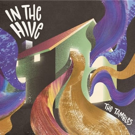 Tambles - In The Hive