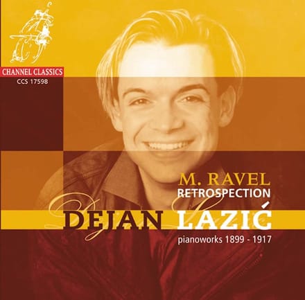 Dejan Lazić - Ravel: Piano Works 1899-1917 (CD)