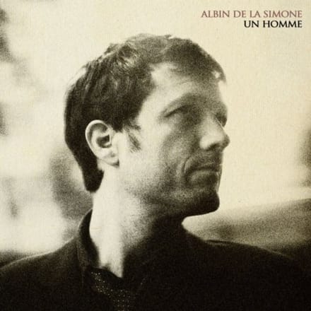 Un Homme - Albin De La Simone