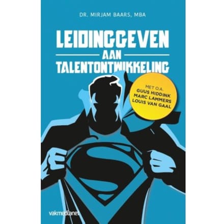 Leidinggeven Aan Talentontwikkeling - Mirjam Baars