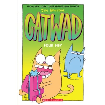 Four Me? A Graphic Novel (Catwad #4) - Catwad - Jim Benton