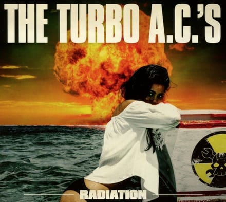 The Turbo A.C.'s - Radiation (CD)