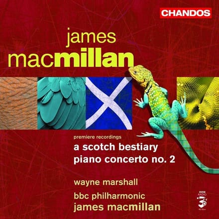 Wayne Marshall, BBC Philharmonic Orchestra - MacMillan: Piano Concerto No. 2 | A Scotch Bestiary (CD)
