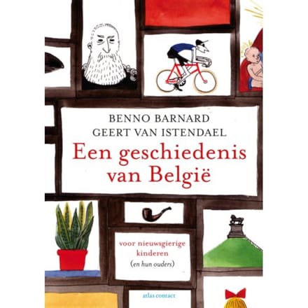 Een Geschiedenis Van België - Benno Barnard