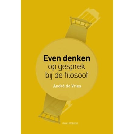 Even Denken - André de Vries