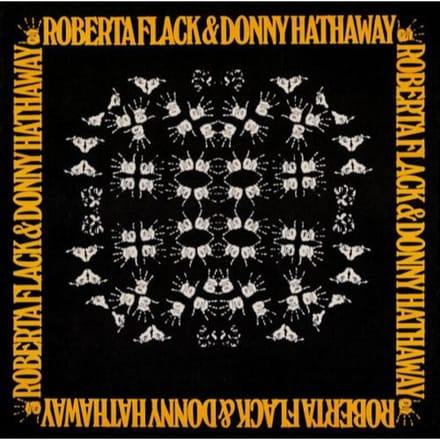 Roberta Flack & Donny Hathaway - Roberta Flack