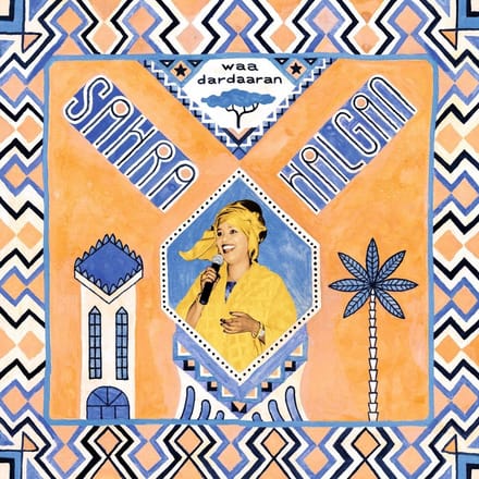 Sahra Halgan - Waa Dardaaran (LP)