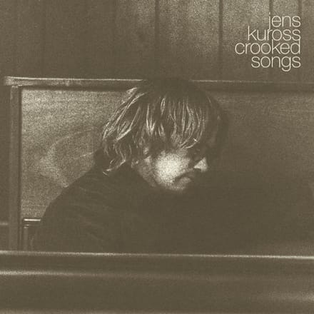 Jens Kuross - Crooked Songs (LP)