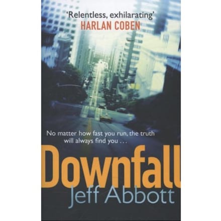 Downfall - Jeff Abbott