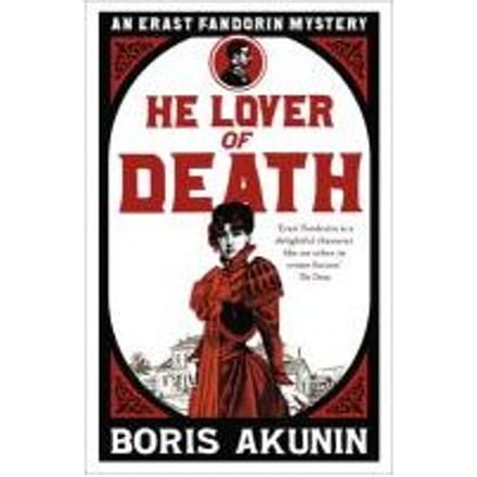 He Lover Of Death - Boris Akunin
