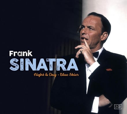Frank Sinatra - Night & Day - Blue Skies (2 CD) (Remastered)