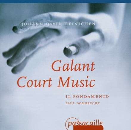 Il Fondamento - Heinichen: Galant Court Music (CD)
