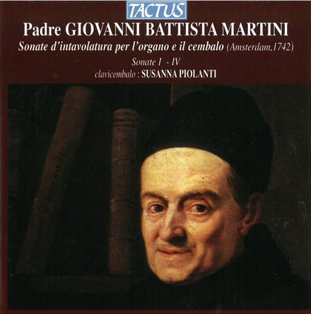 Susanna Piolanti - Martini: Sonata D'Intavolatura Per L'Organo E Il Cembalo (Sonate I - IV) (CD)