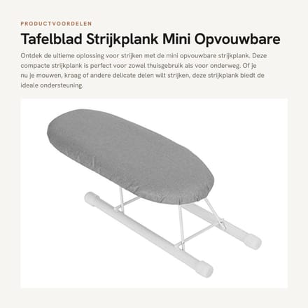 Dailygoods- Strijkplank Mini - Opvouwbaar - Antislip - Wasbare Hoes - Draagbaar - Stabiele Ondersteuning - Strijktafel