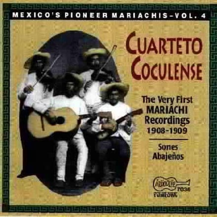 Cuarteto Coculense - Mexico's Pioneer (CD) (Remastered)