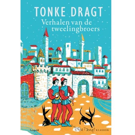 Verhalen Van De Tweelingbroers - Tonke Dragt